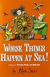 Worse Things Happen at Sea!: A Tale of Pirates, Poison, and Monsters (The Ratbridge Chronicles)