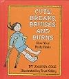 Cuts, breaks, bruises, and burns: How your body heals