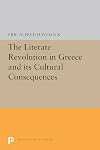 The literate revolution in Greece and its cultural consequences
