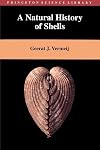 A Natural History of Shells (Princeton Science Library)