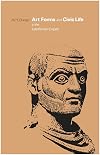 Art Forms and Civic Life in the Late Roman Empire
