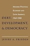 Debt, Development, and Democracy