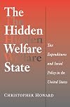 The Hidden Welfare State: Tax Expenditures and Social Policy in the United States