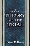 A Theory of the Trial.