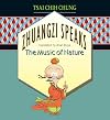 Zhuangzi Speaks: The Music of Nature