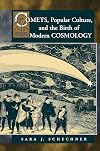Comets, Popular Culture, and the Birth of Modern Cosmology