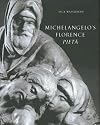 Michelangelo's Florence "Pieta"