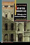 Art of the Modern Age: Philosophy of Art From Kant to Heidegger