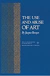 The Use and Abuse of Art