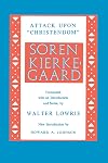 Kierkegaard's Attack Upon "Christendom" 1854-1855