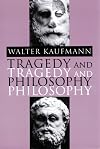 Tragedy and Philosophy