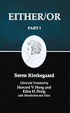 Either/Or 1: Kierkegaard's Writings, Vol. 3