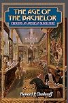 The Age of the Bachelor
