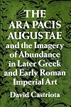 The Ara Pacis Augustae and the Imagery of Abundance in Later Greek and Early Roman Imperial Art