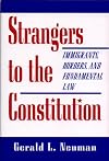 Strangers to the Constitution