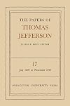 The Papers of Thomas Jefferson, Volume 17: 6 July to 3 November 1790