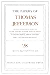 The Papers of Thomas Jefferson, Volume 28: 1 September to 31 December 1793