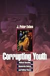 Corrupting Youth