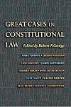 Great Cases in Constitutional Law