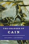 The Changes of Cain