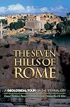 The Seven Hills of Rome: A Geological Tour of the Eternal City
