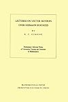 Lectures on Vector Bundles over Riemann Surfaces