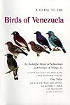 A Guide to the Birds of Venezuela