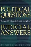 Political Questions Judicial Answers