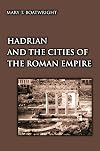 Hadrian and the Cities of the Roman Empire