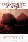 Trigonometric Delights