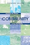 Community: Pursuing the Dream, Living the Reality