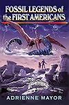 Fossil Legends of the First Americans