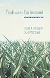 Trade and the Environment: Theory and Evidence (Princeton Series in International Economics)