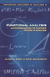 Functional Analysis: Introduction to Further Topics in Analysis
