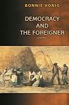 Democracy and the Foreigner