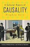A Cultural History of Causality: Science, Murder Novels, and Systems of Thought