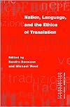Nation, Language, and the Ethics of Translation