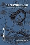 The Portable Bunyan: A Transnational History of "The Pilgrim's Progress"