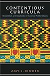 Contentious Curricula: Afrocentrism and Creationism in American Public Schools