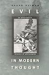 Evil in Modern Thought: An Alternative History of Philosophy