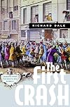 The First Crash: Lessons from the South Sea Bubble