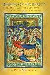 Mirror of His Beauty: Feminine Images of God from the Bible to the Early Kabbalah