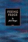 Fixing Frege (Princeton Monographs in Philosophy)