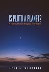 Is Pluto a Planet?: A Historical Journey through the Solar System