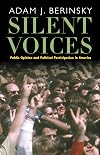 Silent Voices: Public Opinion and Political Participation in America