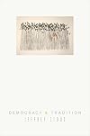 Democracy and Tradition (New Forum Books)