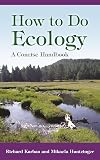 How to Do Ecology: A Concise Handbook