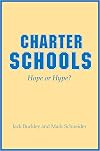 Charter Schools: Hope or Hype?