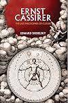 Ernst Cassirer: The Last Philosopher of Culture