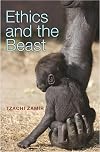 Ethics and the Beast: A Speciesist Argument for Animal Liberation